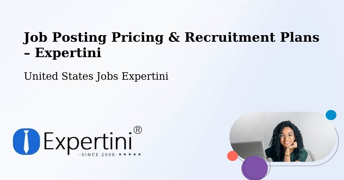 Job Posting Pricing & Recruitment Plans – Triangle - Triangle, United States Jobs Expertini